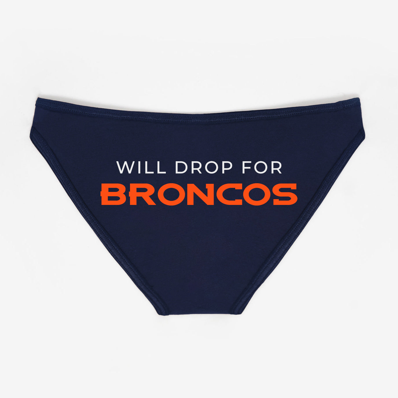 Will Drop For Broncos Panties - Rally Panties